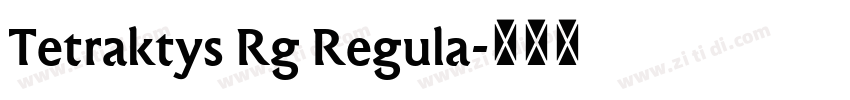 Tetraktys Rg Regula字体转换